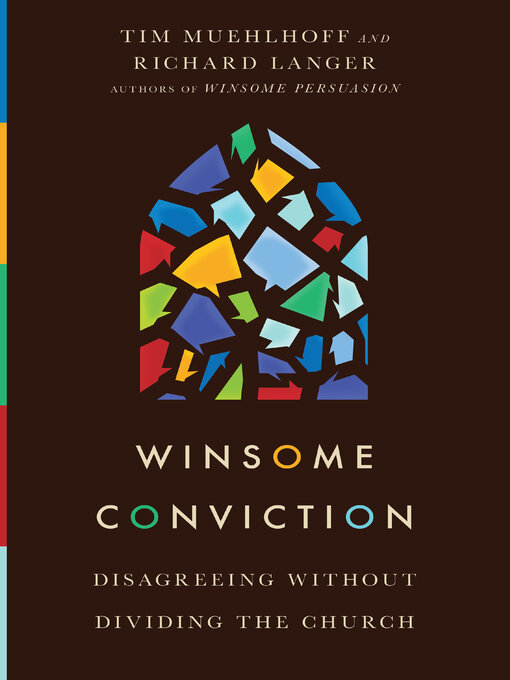 Title details for Winsome Conviction by Tim Muehlhoff - Available